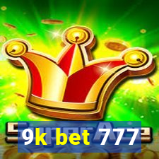 9k bet 777